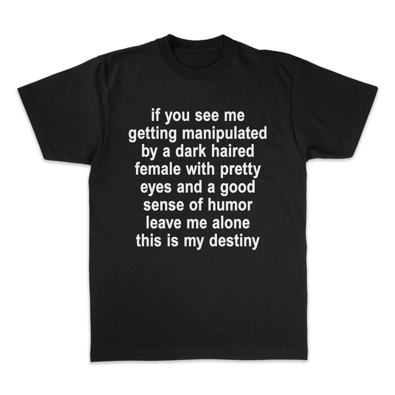 THIS IS MY DESTINY TEE